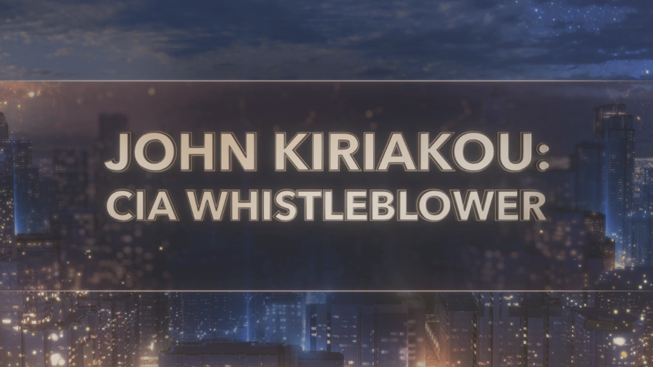 Secrets, Lies, And The Price of Truth CIA Whistleblower John Kiriakou (1)